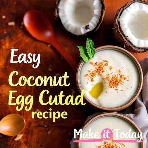 Easy Coconut Egg Custard Recipe - Make it Today